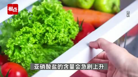 叶菜放冰箱24小时会致癌？帮你辨真伪